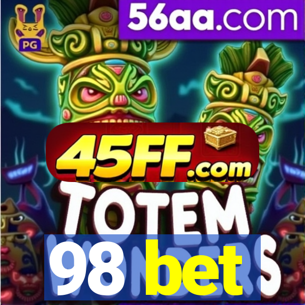 98 bet
